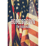 Homegrown