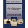 Bublick (Bruce) V. U.S. U.S. Supreme Court Transcript of Record with Supporting Pleadings
