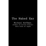 The Naked Ear
