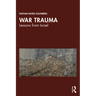 War Trauma: Lessons from Israel