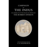 Campaign of the Indus in a Series of Letters from an Officer of the Bombay Division