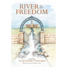 River to Freedom