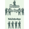 Marine Rifle Squad