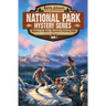 Mystery in Rocky Mountain National Park: A Mystery Adventure in the National Parks