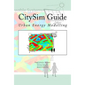 CitySim Guide: Urban Energy Modelling