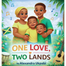 One Love, Two Lands