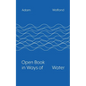 Open Book in Ways of Water