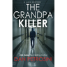The Grandpa Killer
