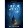 The Hedge Witch
