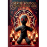 Sevite Voudou- Practical Voodoo Guide