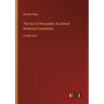 The Inca of Perusalem; An Almost Historical Comedietta: in large print