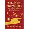 One Path, Many Lights