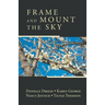 Frame and Mount the Sky