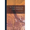 A Text-book Of Fire Assaying