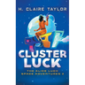 Cluster Luck