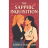 The Sapphic Inquisition