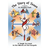 The Story of Jesus: A Single Account in the Words of the Gospels