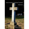 Dead Worlds: Undead Stories, Volume 4
