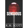 Sensuous