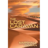 The Lost Caravan