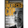 The Unexpected Cop: Indian Ernie on a Life of Leadership