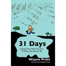 31 Days: Getting from where you are to where you want to be