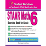 STAAR Math Exercise Book for Grade 6: Student Workbook and Two Realistic STAAR Math Tests