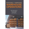 Managing and Improving Warehouse Operations
