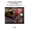 A Comparison of English and Canadian Common Law on Medical Negligence Conflict Resolution