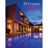 21st Century Homes: Innovative Designs by North America's Leading Architects