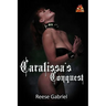Caralissa's Conquest