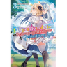 The Magical Revolution of the Reincarnated Princess and the Genius Young Lady, Vol. 3 (Novel): Volume 3
