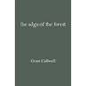The edge of the forest Grant