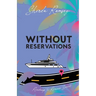 Without Reservations