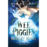 Wee Piggies of Radiant Might