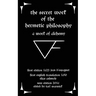 The Secret Work of the Hermetic Philosophy: A Work of Alchemy