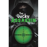 The Lucky Assassin