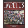 Impetus 2: Miniature wargames rules.