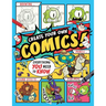 Create Your Own Comics!: Everything You Need to Know