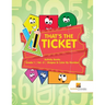 That's the Ticket: Activity Books Grade 1 Vol -3 Shapes & Color By Number
