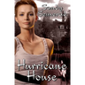 Hurricane House