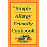 The Simple Allergy Friendly Cookbook