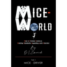 Mice-World: Man in Christian Existence Working Obediently Regarding Lord's Direction