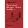 Dynamics of Saturated Electric Machines