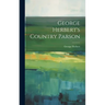 George Herbert's Country Parson