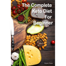 Wayne Foster-The Complete Keto Diet For Beginner