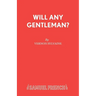 Will Any Gentleman?