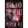 Hell and the Heart: A No Other Gods Story