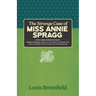 The Strange Case of Miss Annie Spragg