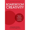 Boardroom Creativity